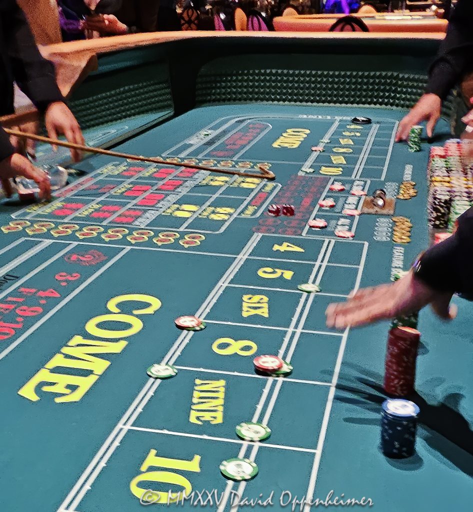 Craps Table at Wynn Las Vegas Casino Craps table at Wynn Las Vegas Resort and Casino in Las Vegas, Nevada - © 2025 David Oppenheimer - Performance Impressions casino photography archives - https://performanceimpressions.com craps, craps table, Wynn Casino, casino, Wynn craps table, dice, chips, casino chips, gaming, play, betting, odds, win, gambling, wager, bet, luck, gamble, 3355 S Las Vegas Blvd, 89109, Wynn, Encore, Encore Las Vegas, Encore Resort, Encore Casino, Encore Vegas, Encore at Wynn, Wynn Las Vegas, Wynn Vegas, Wynn Resort, Wynn Resorts, 3131 Las Vegas Blvd S, 89109, hotel, resort, building, architecture, shops, shopping, bridge, night, lights, city lights, WYNN, WYNN stock, five star, luxury, Las Vegas, Vegas, Las Vegas Strip, table game, dice game, casino floor, entertainment, luxury gaming, Nevada casino, vacation, escape, dream, art, fine art, artwork, painting, Nevada, Nevada photography, colorful, wall art, United States, vertical, color, 1-14993092111