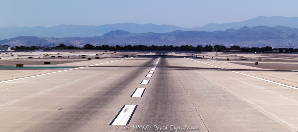 Harry Reid International Airport Runway 26R/8L in Las Vegas, Nevada Harry Reid International Airport Runway 26R/8L in Las Vegas, Nevada - © 2025 David Oppenheimer - Performance Impressions aviation photography archives - https://performanceimpressions.com Harry Reid International Airport, runway, Runway 26R, 26R/8L, Runway 26R/8L, takeoff, landing, approach, mountains, Las Vegas Strip, Las Vegas, Las Vegas skyline, skyline, Vegas Airport, Las Vegas Airport, McCarran International Airport, airport, LAS, KLAS, terminal, planes, jets, aviation, travel, Nevada, daytime, visit, transportation, flight, tarmac, air travel, Clark County, tourism, visit, hotels, casinos, resorts, Paradise, Aviation Museum, airplanes, aircraft, luxury, real estate, Runway 8L, 5757 Wayne Newton Blvd, NV, 89119, cityscape, vacation, landscape, America, United States, USA, aviation photographer, aviation photography, horizontal, color, 1-14993092111